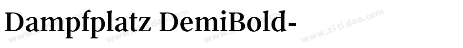 Dampfplatz DemiBold字体转换